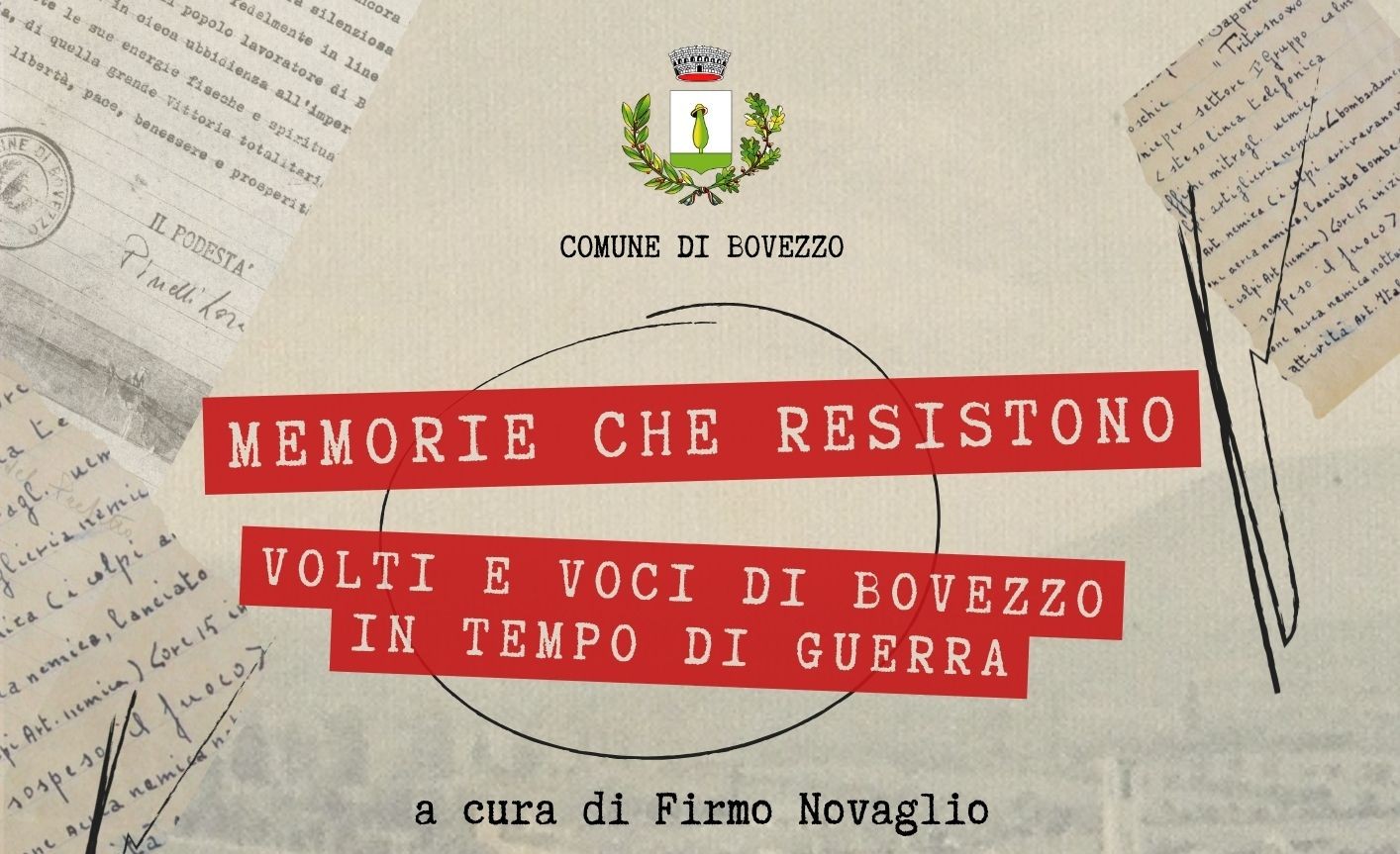 Memorie che Resistono. Volti e Voci di Bovezzo in Tempo di Guerra