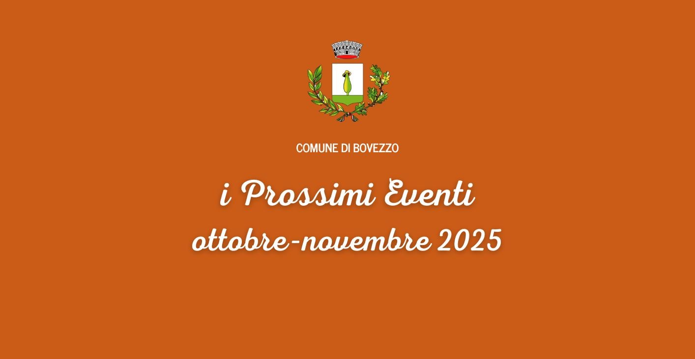 Gli Eventi in Programma nei Mesi di Ottobre e Novembre